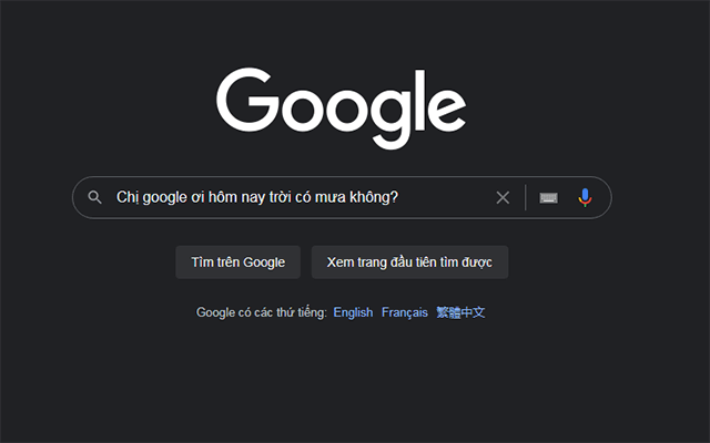 Chị google ơi hôm nay có mưa không? Thời tiết như thế nào?