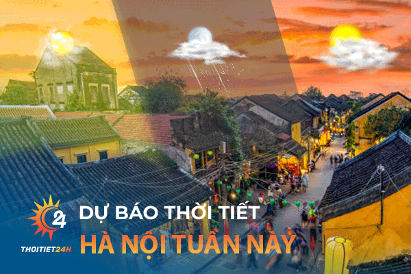 Thời tiết Hà Nội tuần này: Khám phá những khu chợ đêm Hà Nội