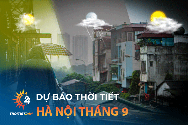 Thời tiết Hà Nội tháng 9: Mùa thu Hà Nội dịu dàng, đằm thắm