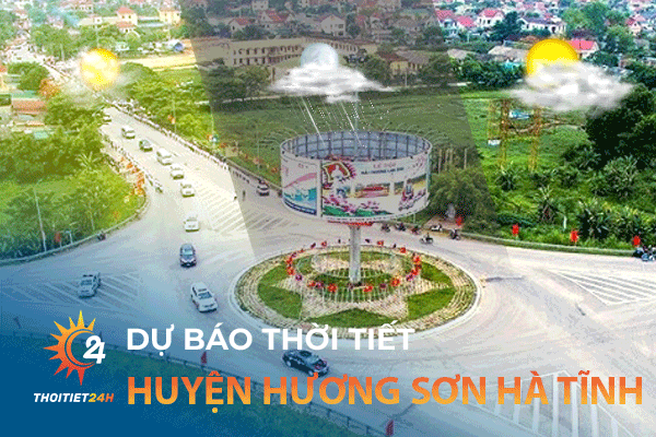 Thời tiết Hương Sơn Hà Tĩnh 10 ngày tới - Ghé thăm cây Thị hơn 700 tuổi