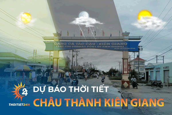 Dự báo thời tiết Châu Thành Kiên Giang - Tìm hiểu về bánh thốt nốt