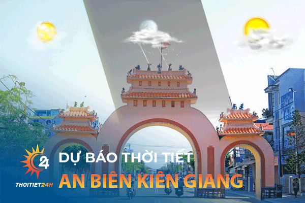 Thời tiết An Biên Kiên Giang - Review 3 món đặc sản ý nghĩa làm quà