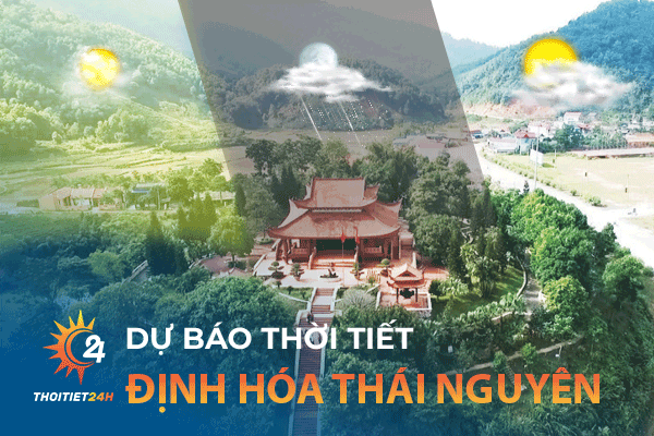 Thời tiết Định Hóa Thái Nguyên - Tham quan khu di tích ATK Định Hóa 