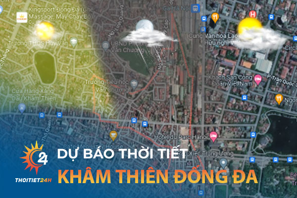 Thời tiết Khâm Thiên Đống Đa Hà Nội