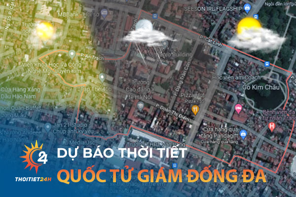 Thời tiết Quốc Tử Giám Đống Đa Hà Nội