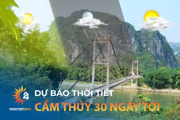 Thời tiết Cẩm Thủy Thanh Hóa 30 ngày tới