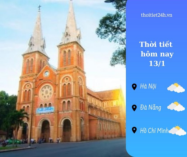 Thời tiết hôm nay 13/1: Nhiệt độ tăng bất thường trước Tết