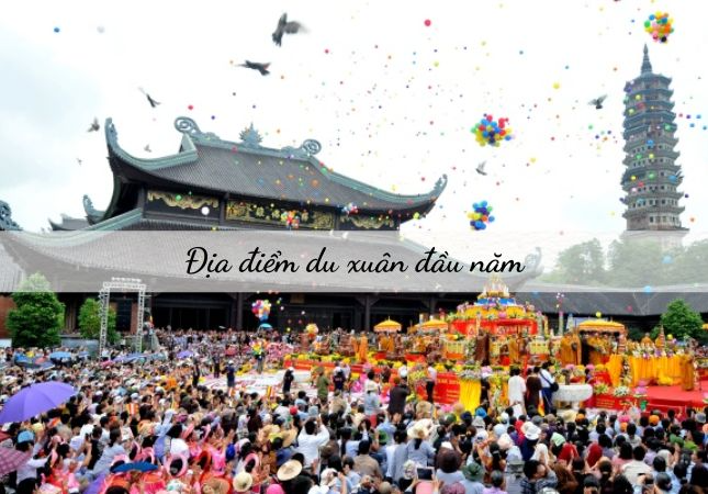 Đi du xuân đầu năm - Đến 11 điểm này đủ làm ăn phát tài