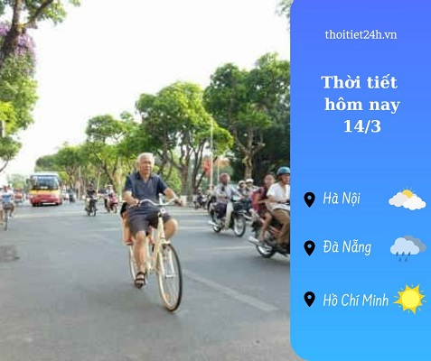 Dự báo thời tiết hôm nay 14/3: Hửng nắng, cập nhật tin gió mùa 