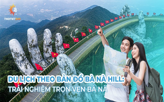 Bản đồ Bà Nà Hill 2023 mới nhất: Trải nghiệm trọn vẹn Bà Nà