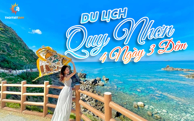 Kinh nghiệm du lịch Quy Nhơn 4 ngày 3 đêm: Lịch trình, chi phí 