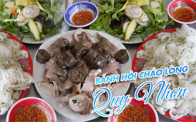 Bánh hỏi cháo lòng Quy Nhơn ngon nhất ở đâu? Kiểu ăn mới độc lạ 