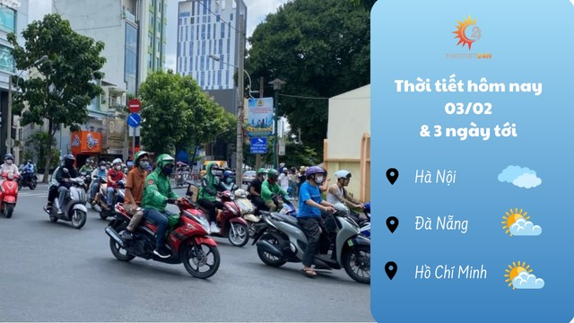 Dự báo thời tiết 3/2 & 3 ngày tới: Nam bộ nắng nóng 35 độ, Bắc bộ sương mù