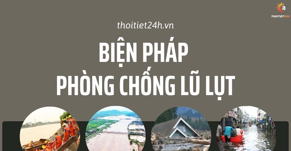 Biện pháp phòng chống lũ lụt đơn giản hiệu quả, giảm thiểu thiệt hại