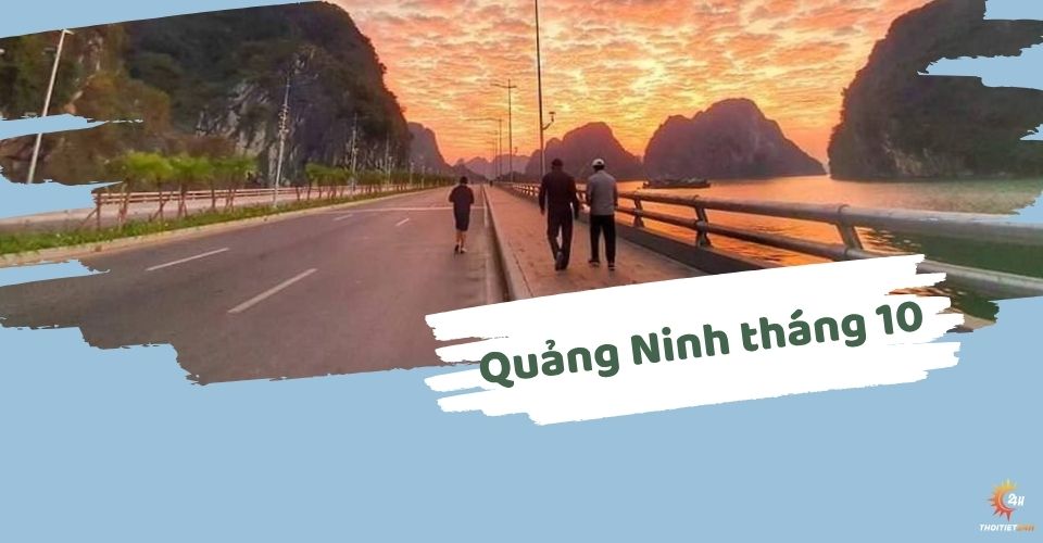 Thời tiết Quảng Ninh tháng 10: Thời điểm lý tưởng khám phá thiên nhiên