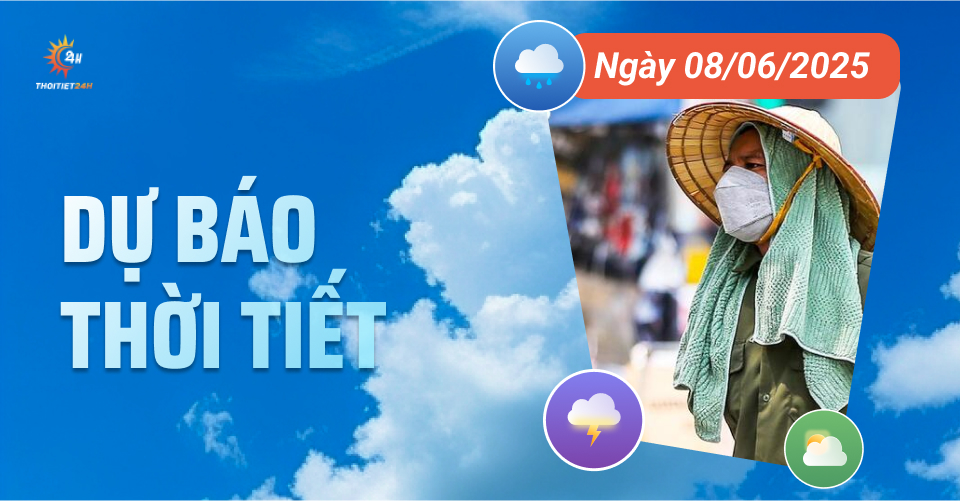 Dự báo thời tiết ngày 8/6/2025: Tây Nguyên, Nam Bộ tiếp tục chuỗi ngày mưa rào chiều tối
