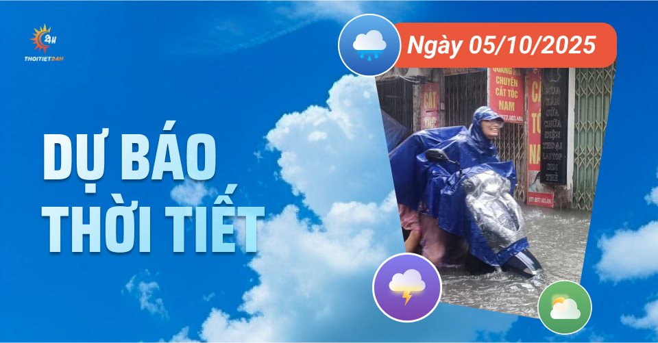Dự báo thời tiết ngày 5/10/2025: Miền Bắc sắp đón mưa lớn diện rộng