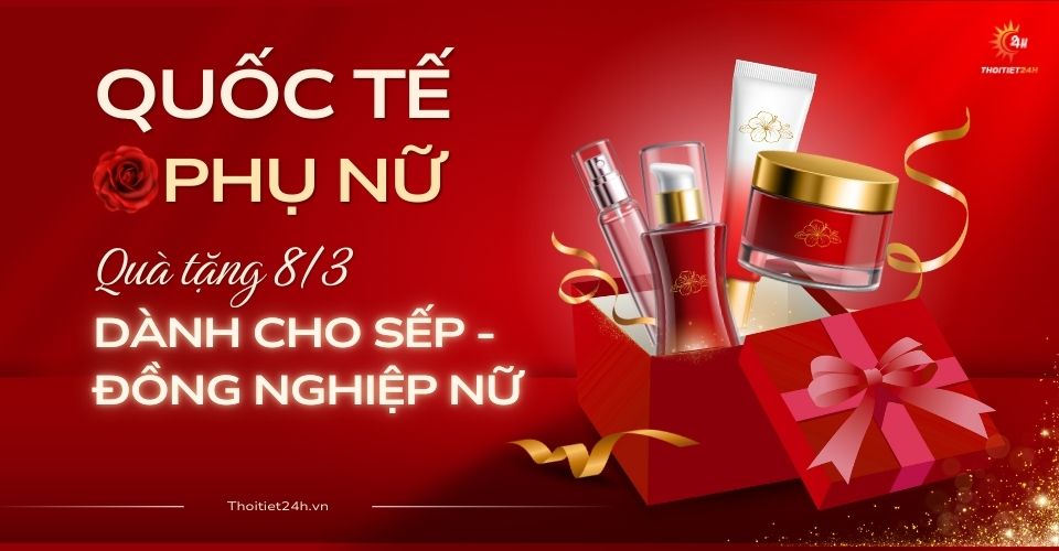 10+ gợi ý quà tặng 8/3 cho sếp, đồng nghiệp nữ ý nghĩa, mới mẻ 
