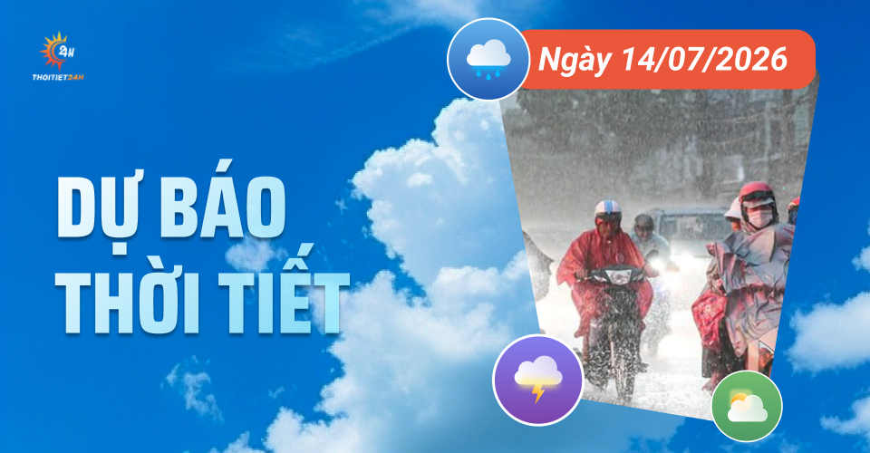 Dự báo thời tiết ngày 14/7/2026: Miền Bắc đón mưa diện rộng trở lại