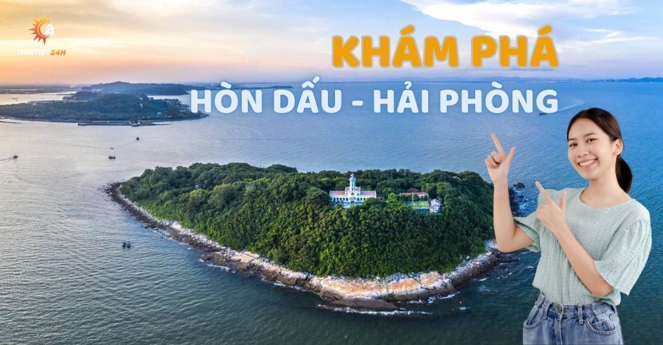 Du lịch Hòn Dấu Hải Phòng có gì? 5 trải nghiệm đáng giá nhất