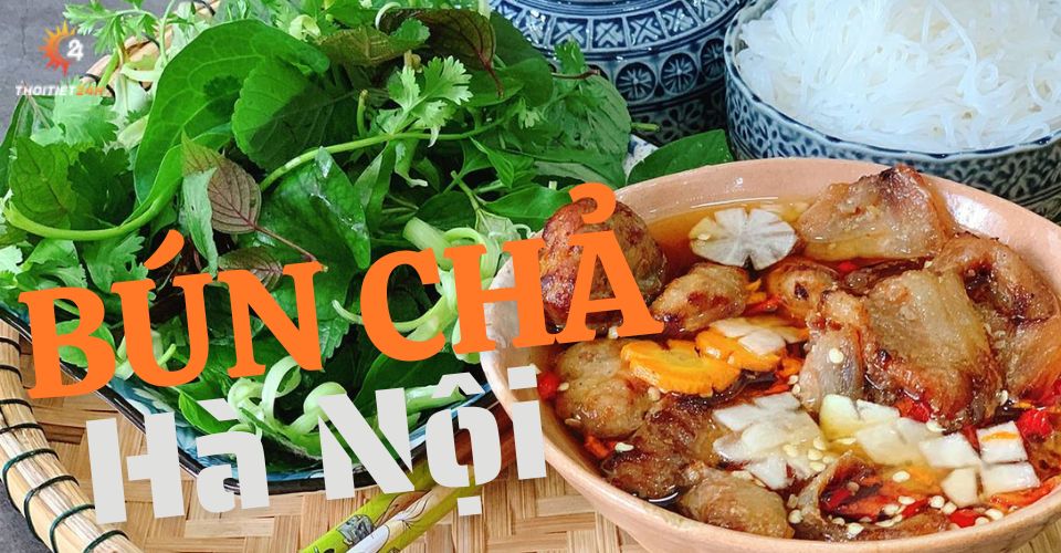 Quán bún chả phố cổ Hà Nội lâu đời - Công thức bún chả ngon