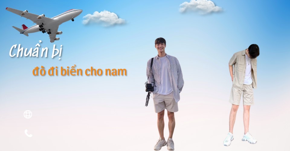 Chuẩn bị đồ đi biển cho nam cần những gì? 3 vật dụng hay quên