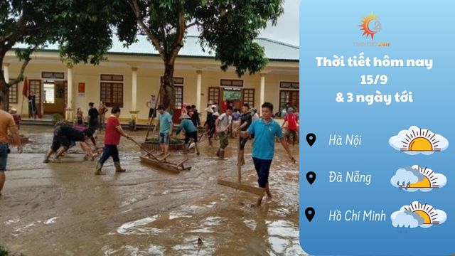 Dự báo thời tiết hôm nay 15/9/2024: tăng nhiệt, nắng hửng