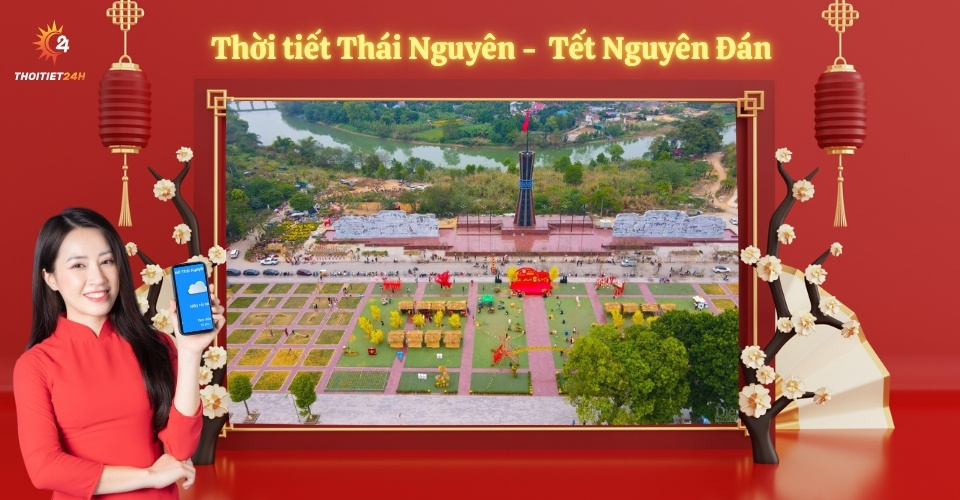 Thời tiết Thái Nguyên Tết Nguyên Đán - Địa điểm lễ chùa đầu năm