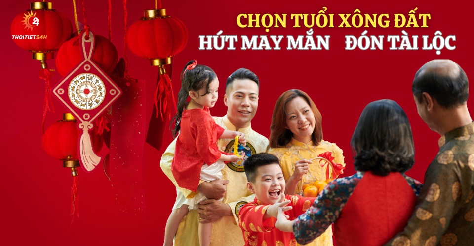 Tuổi xông đất năm 2025 hợp gia chủ, thủ tục xông đất hút trọn may mắn