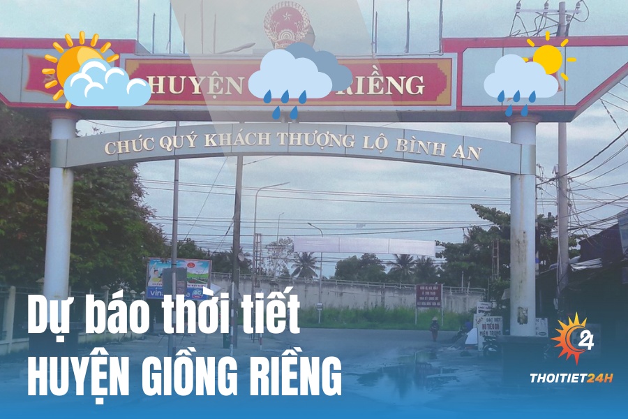 Dự báo thời tiết Giồng Riềng Kiên Giang 