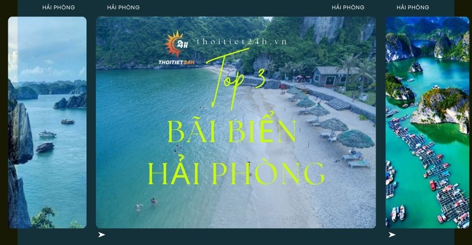 Top 3 bãi biển xinh đẹp ở Hải Phòng