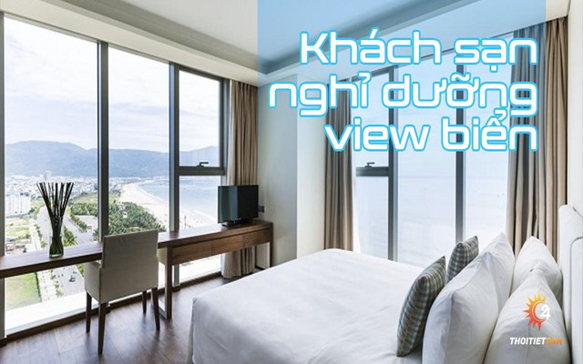 Khách sạn nghỉ dưỡng view biển 