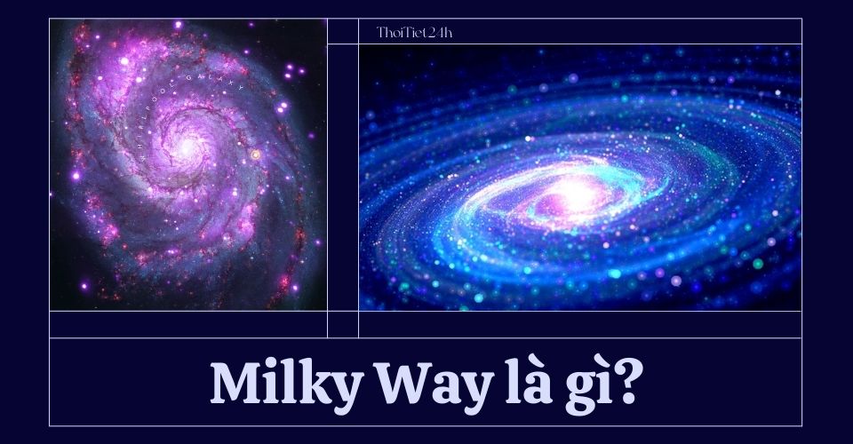 Milky Way nghĩa là gì?
