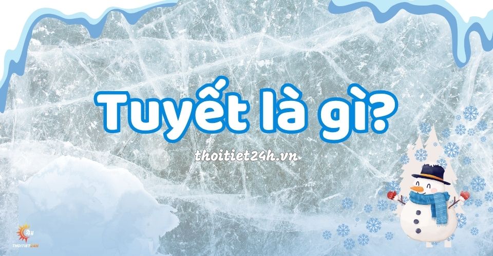 Hiện tượng tuyết rơi