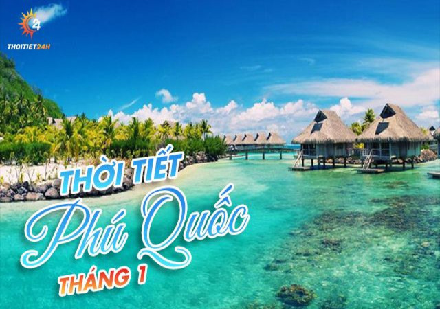 Biển Phú Quốc tháng 1 trong xanh 