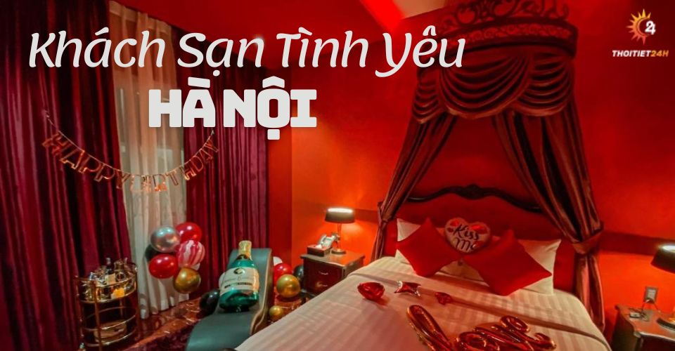 Khách sạn tình yêu ở Hà Nội 