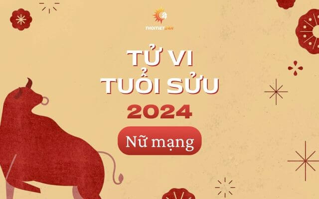 Luận giải tử vi tuổi Sửu nữ mạng năm 2024