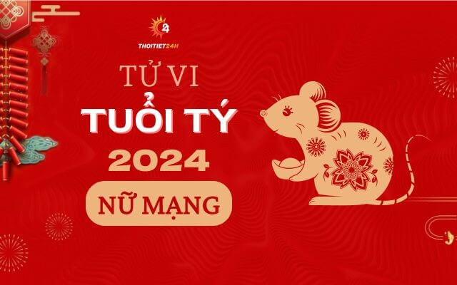 Luận giải tử vi tuổi Tý 2024 nữ mạng