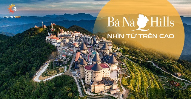 Bà Nà Hills nhìn từ trên cao