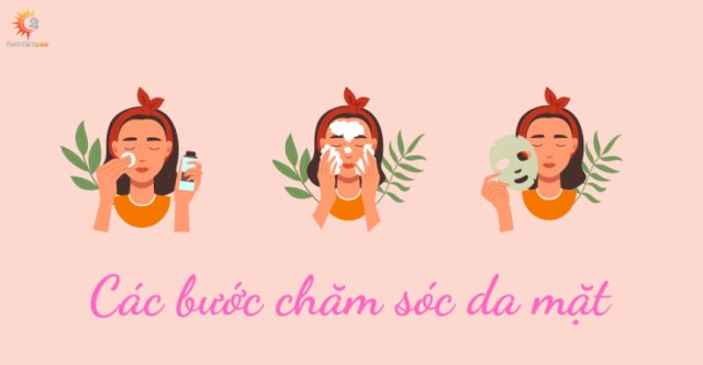 Các bước chăm sóc da mặt chuẩn da liễu