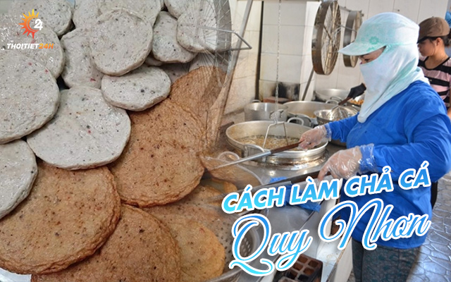 Cách làm chả cá Quy Nhơn