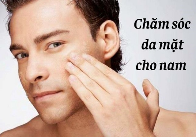 Chăm sóc da mặt cho nam 