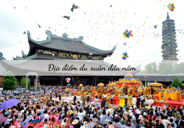  Du xuân đầu năm ở đâu 