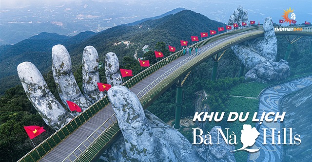 Khu du lịch Bà Nà Hill ở Đà Nẵng