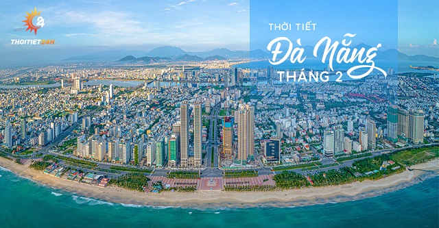 Thời tiết Đà Nẵng tháng 2 như thế nào