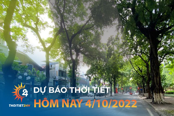 Dự báo thời tiết hôm nay 4/10 trên trang Thời tiết 24h