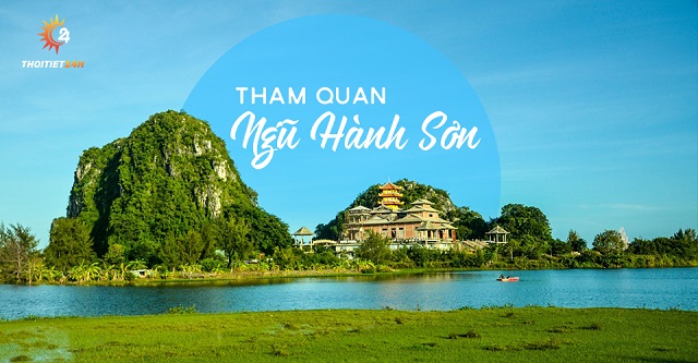 Tham quan danh thắng Ngũ Hành Sơn