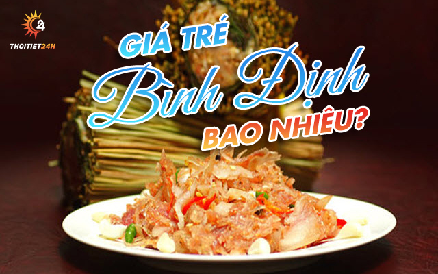 Tré Bình Định giá bao nhiêu tiền 1 cây?