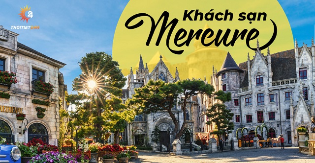 Khách sạn Mercure Bà Nà Hill