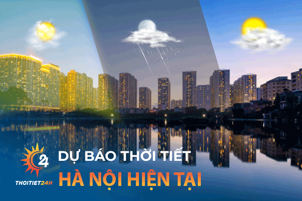 Thời tiết Hà Nội hiện tại